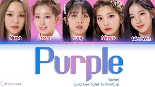 Woo!ah 'Purple' [Color Coded Lyrics Han/Rom/Eng] Korean Lyrics Color Coded