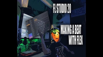 FL Studio FLEX (Cookin up with FL FLEX) First look and Thoughts FLEX VST