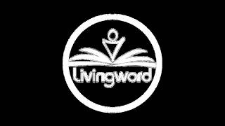 Living Word Live! Hold Fast