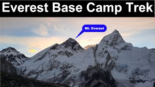 Everest Base Camp (EBC) trek 2023 I 130 kms I 18,200 ft I Cost I Documentary I Things to remember