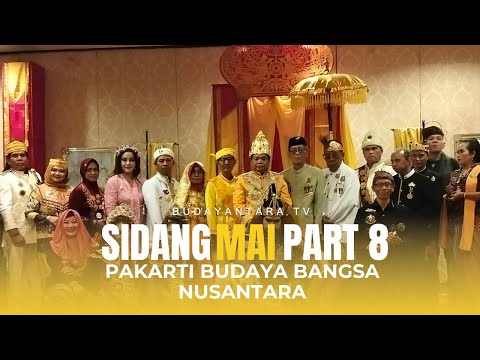 Sidang MAI Majelis Adat Indonesia dengan Tema Pakarti Budaya Bangsa Nusantara part 8