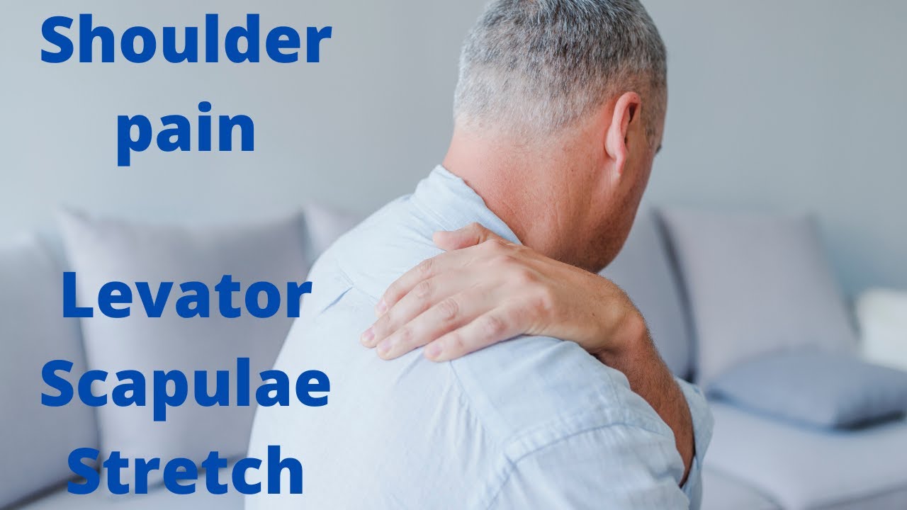 Shoulder Pain - Levator Scapulae Stretch - YouTube