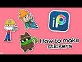 How to make stickers with ibisPaint X (Easy)