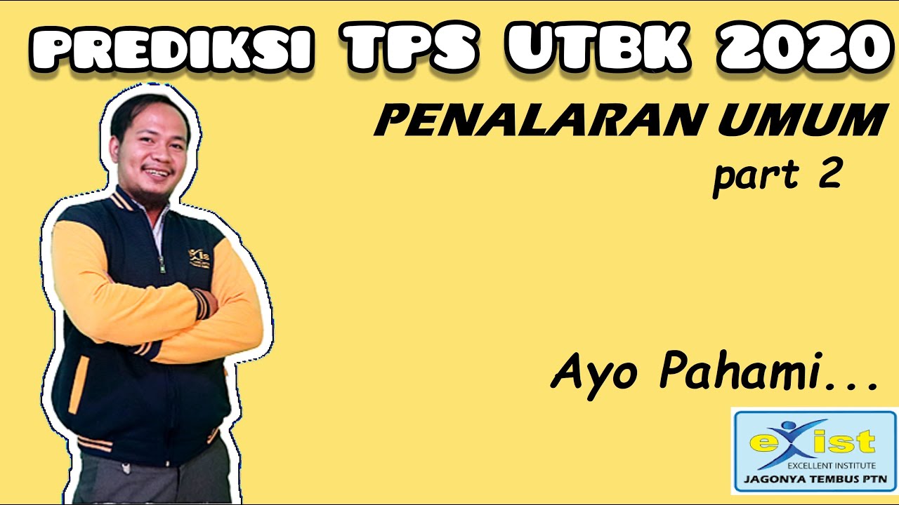 Prediksi Soal TPS UTBK 2020 Penalaran Umum bagian 2 (Bahasa Indonesia