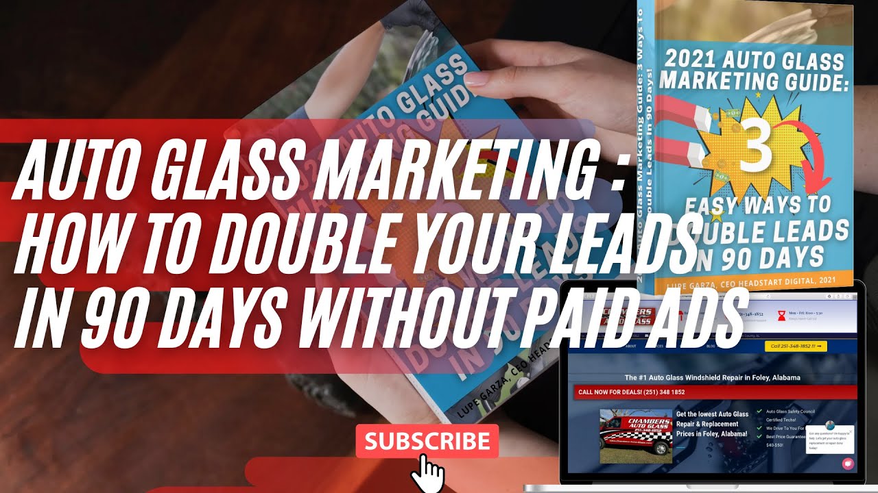 Auto Glass Companies How To Double Your leads Without Paid Ads YouTube