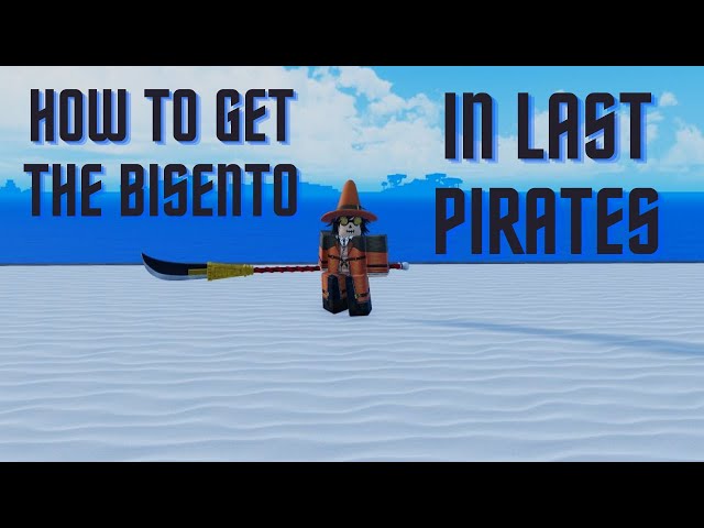 Roblox Last Pirates] How to Get Bisento V1 + Showcase 