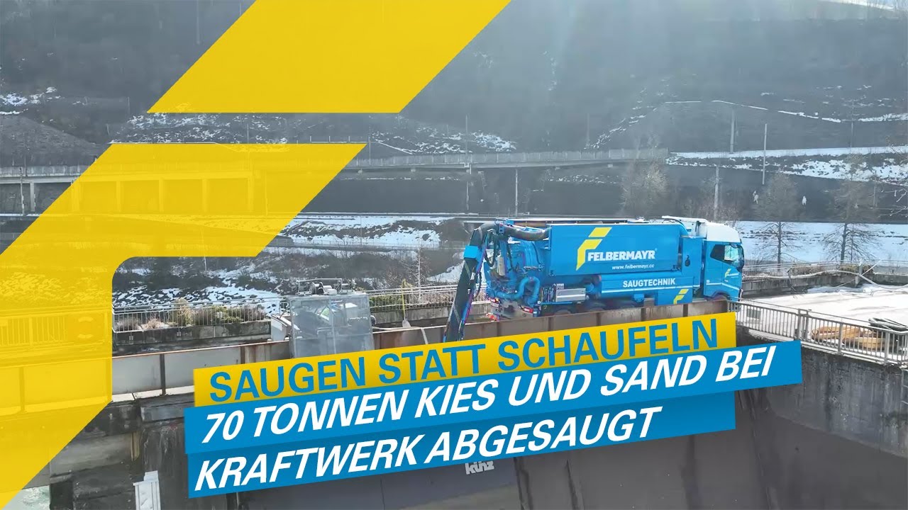 70 Tonnen Kies und Sand bei Kraftwerk abgesaugt
