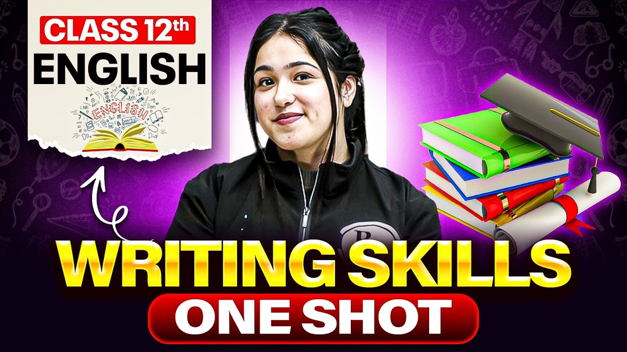 Class 12 English Writing Section 2026 One Shot | Writing Skills in English Class 12 | Boards 2026
