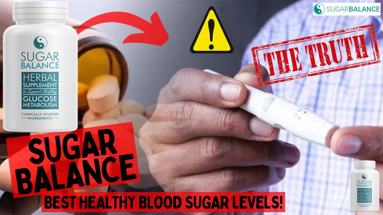 SUGAR BALANCE REVIEW - SUPPORT HEALTHY BLOOD SUGAR - (BEWARE!!) - Sugar Balance Pills