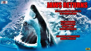 2nd International Trailer - JAWS RETURNS\/TUBARÃO O REGRESSO  (2021)