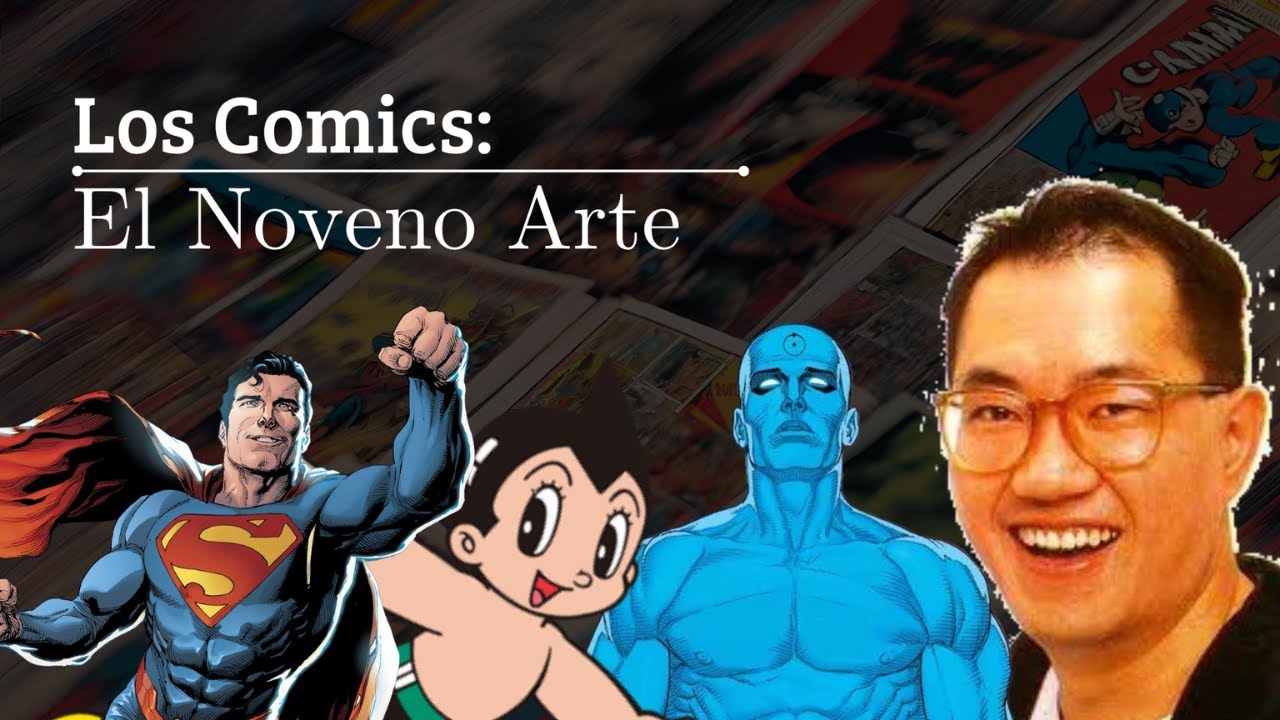 Los Comics: El Noveno Arte (ESPECIAL 500 SUBS)