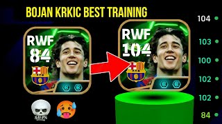 How To Train Bojan Krkic In Efootball 2026 Bojan Krkic Best Training Guide In Efootball 2026