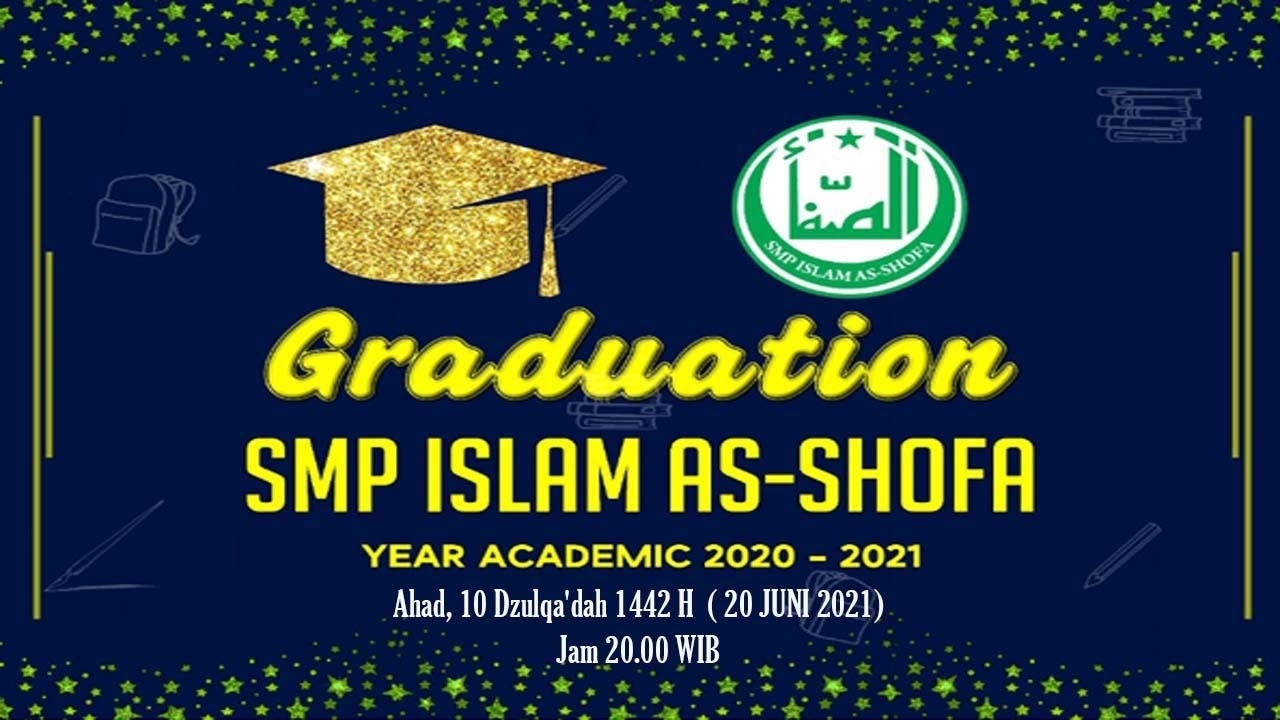 GRADUATION CEREMONY OF SMP ISLAM AS-SHOFA