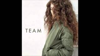 Lorde - Team (REMIX) ft. Derek John FREE DOWNLOAD