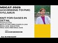 KMT FOR GASES ALL IN ONE || MDCAT-2025 || PMC SYLLABUS
