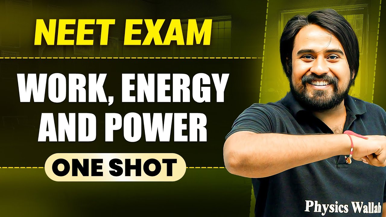 WORK,ENERGY & POWER in 1 Shot || All Concepts & PYQs Covered || Prachand NEET