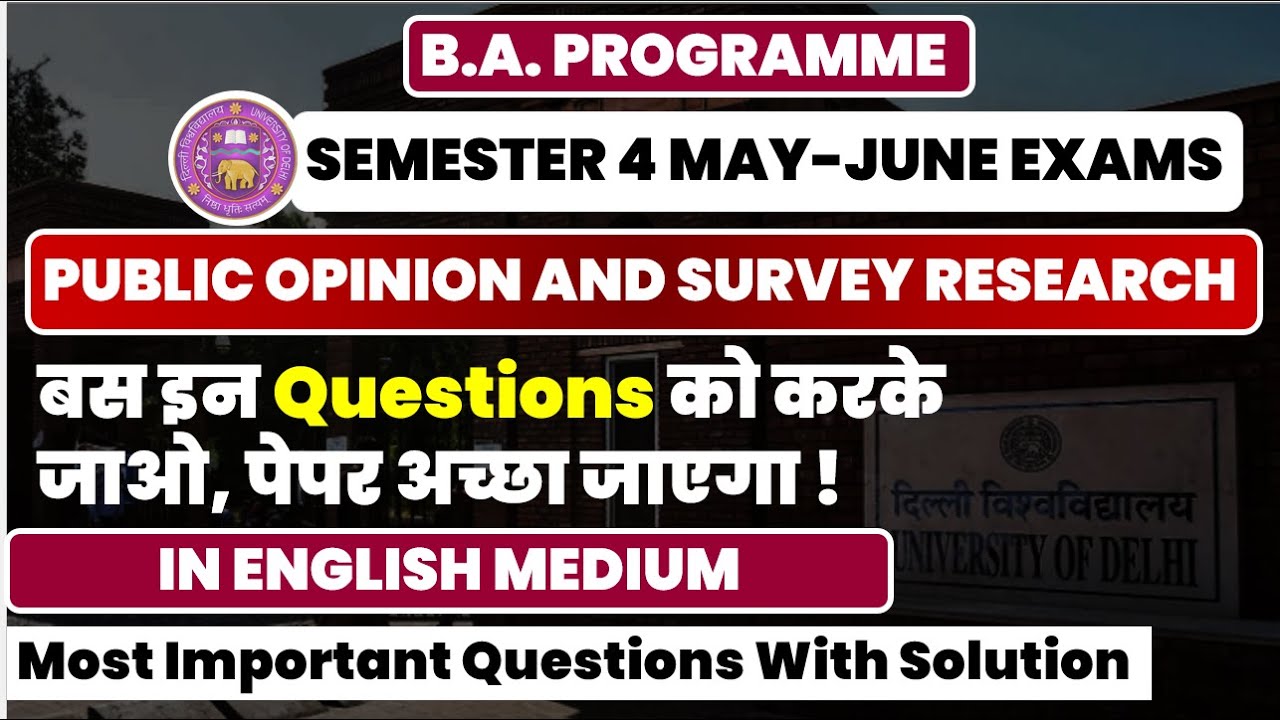 Public opinion and survey research pol science sec most important questions answer semester 4 BA pro