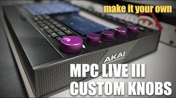 MPC Live III Custom Knob Upgrade — Easy Replacement Tutorial