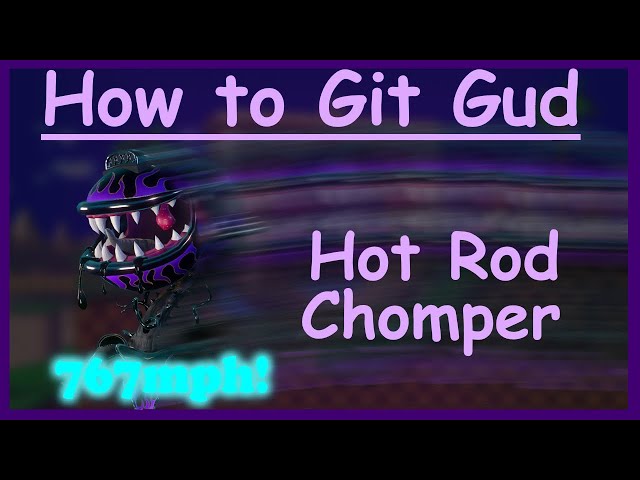 How to git gud at Chomper - PVZGW2 