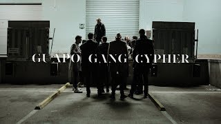 Video thumbnail of "GUAPO GANG - Cypher (Official Video)"