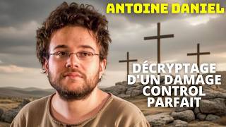 Les 5 techniques de manipulation d'Antoine Daniel pour se défendre