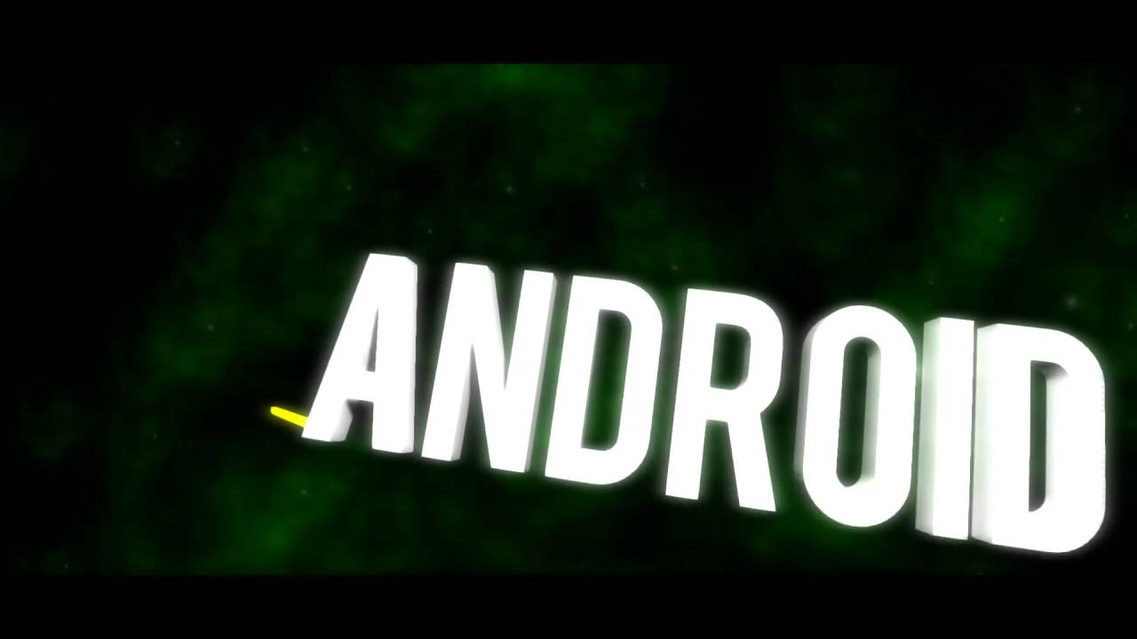 #20 intro android da tecnologia #gogo100iscritos - YouTube