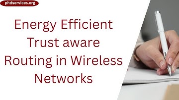 Energy Efficient Trust aware Routing in Wireless Networks