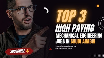 Top 3 High-Paying Entry-Level Mechanical Engineering Jobs in Saudi Arabia