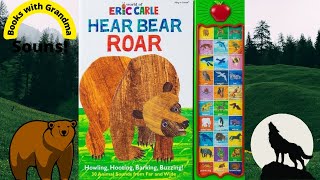 Hear Bear Roar By Eric Carle, Read By Books With Grandma