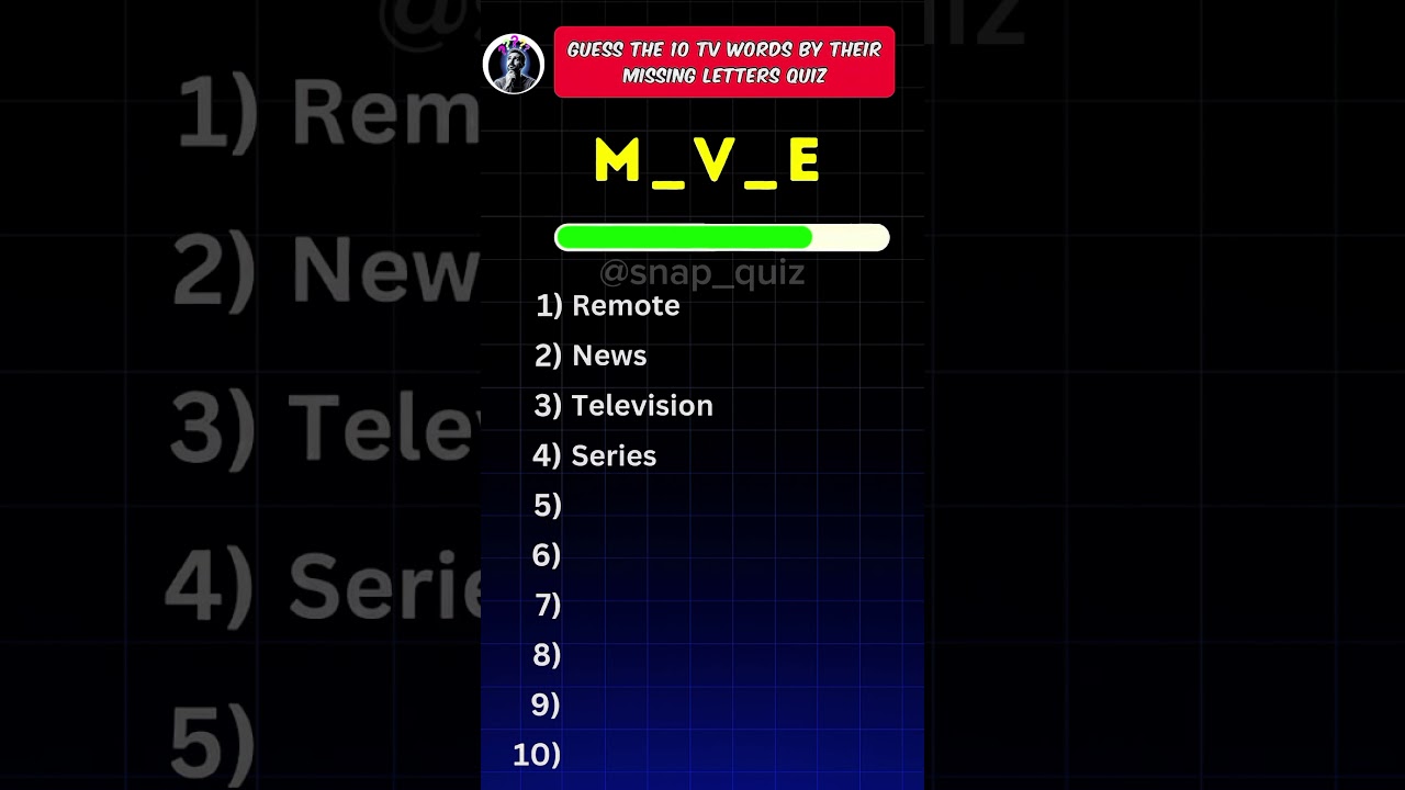Guess 10 TV words by missing their letter quiz 