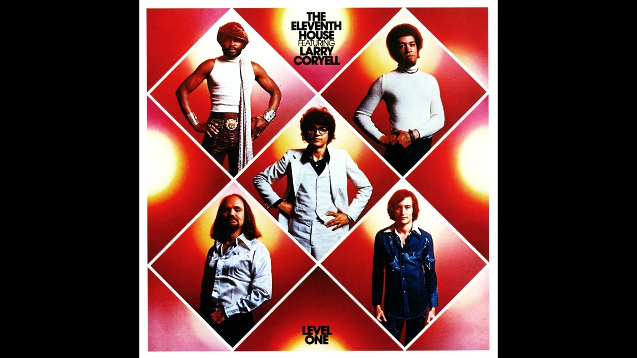 The Eleventh House Featuring Larry Coryell – Level One (1975)