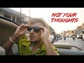 Not Your Thoughts (feat. @Ryrymogel)