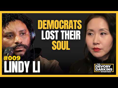 Lindy Li: Democrats Lost Their Soul #009