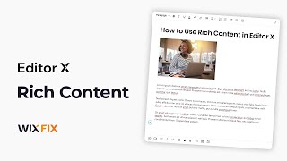 Rich Content in Editor X | Wix Fix