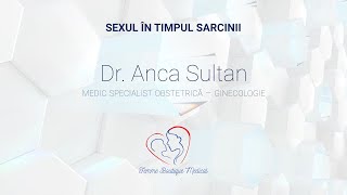 Viața intimă în timpul sarcinii I Dr. Anca Sultan I Femmeboutiquemedical.com