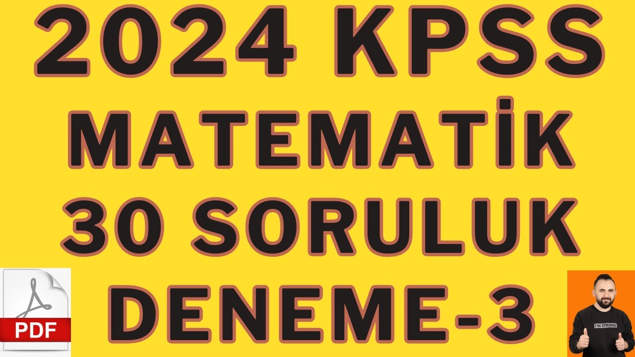 2024 KPSS Matematik Deneme 3 ÜCRETSİZ +PDF  30 Soru Detaylı Çözüm ÇIKABİLECEK SORULAR #2024kpss