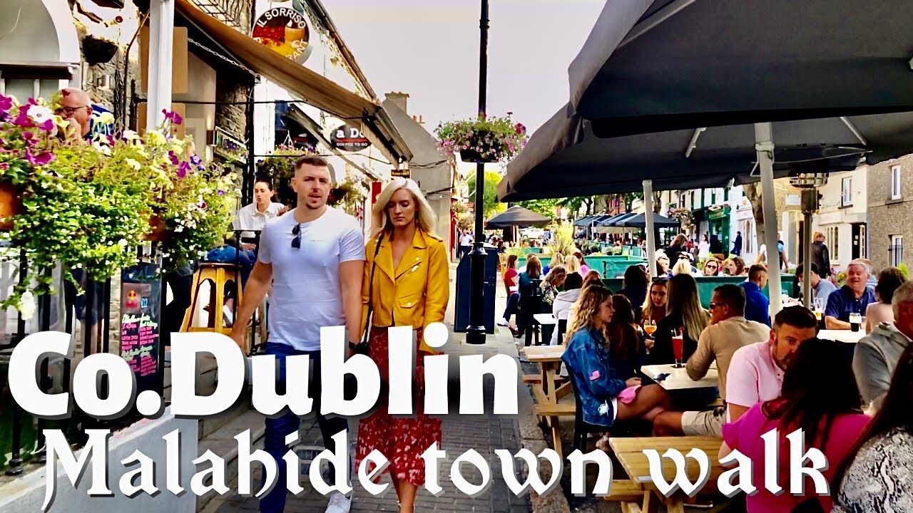 Dublin Ireland | Malahide outdoor dining - 4K Summer walk August 2021