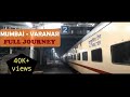 Mumbai To Varanasi Full Journey | 12167 LTT MUV Superfast Express | Northern Railways | Vwox Media