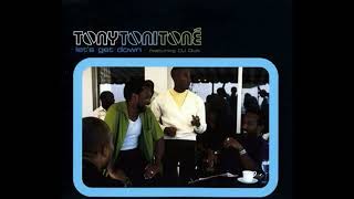 Tony! Toni! Toné! - Let's Get Down (Solo version)