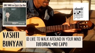 I'd Like To Walk Around In Your Mind - Vashti Bunyan guitar tutorial