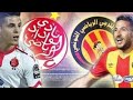 ملخص مبارة الوداد و الترجي التونسي مبارة جنونية مع تعليق جواد بده