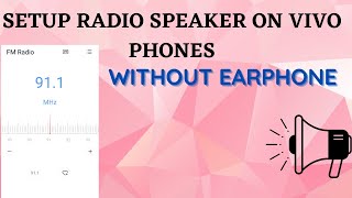 How to Play FM Radio On Speaker With Vivo Phone Without a Earphone - Revealed screenshot 2