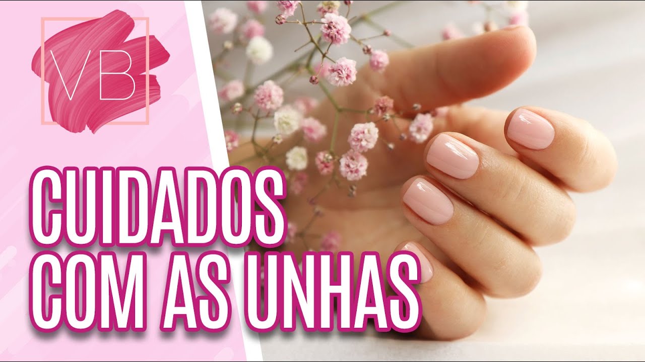 Aprenda como cuidar das suas unhas - Você Bonita (18/01/2023)