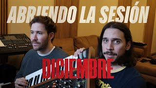 Abriendo La Sesión - EP: Diciembre