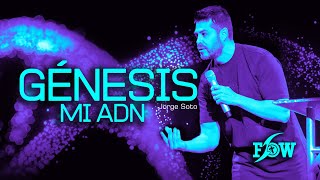 GÉNESIS MI ADN - JORGE SOTO