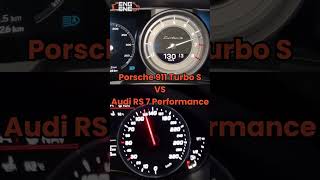 Porsche 911 Turbo S vs Audi Rs 7 Performance #Shorts