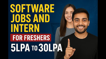 🚀 Software Jobs & Internships for Freshers | 5 LPA to 30 LPA | Latest Openings 2025 🚀