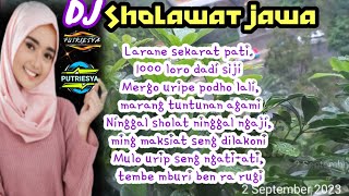 DJ RELIGI SHOLAWAT JAWA MERDU SEKARAD PATI PENYEJUK HATI  DI KALA HATI SEPI