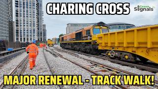 Charing Cross - Exclusive access to the track during a major rail renewal project