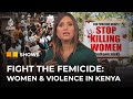 Is the Kenyan government doing enough to act against femicide? | The Stream